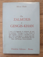 Mircea Eliade - Da Zalmoxis a Gengis-Khan