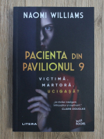 Naomi Williams - Pacienta din pavilionul 9