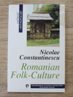 Nicolae Constantinescu - Romanian folk-culture