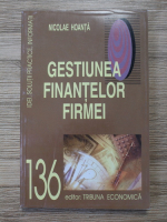 Nicolae Hoanta - Gestionarea finantelor firmei