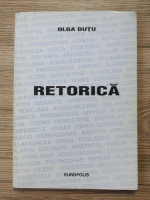 Olga Dutu - Retorica