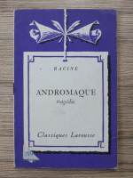 Racine - Andromaque. Tragedie (1933)