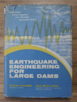 Radu Priscu - Earthquake engineering for large dams