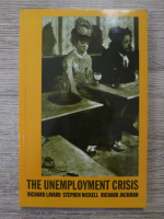 Richard Layard - The unemployment crisis