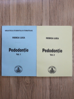 Rodica Luca - Pedodontie (2 volume)