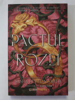 Sasha Peyton Smith - Pacatul Rozei
