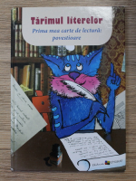 Tarimul literelor. Prima mea carte de lectura, povestioare