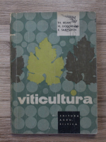 Th. Bejan, Vl. Dogoreanu, E. Sampalean - Viticultura. Manual pentru scolile tehnice horticole anul II, parte I
