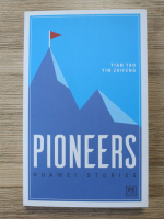 Tian Tao - Pioneers. Huawei stories