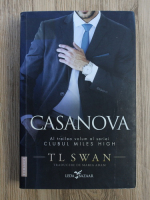 Tl Swan - Clubul Miles High, volumul 3. Casanova