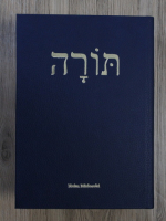 Tora (cu transliterare si traducere in limba romana, editia a 2-a)