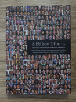Yann Arthus Bertrand - 6 billion others. Portraits of humanity from around the world