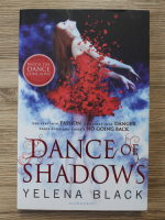 Yelena Black - Dance of shadows