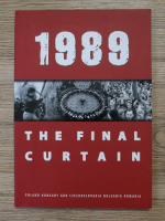 1989. The final curtain