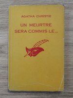Agatha Christie - Un meurtre sera commis le
