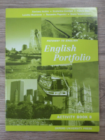 Alaviana Achim, Ecaterina Comisel, Felicia Dinu - Pathway to english. English portfolio. Activity book 8