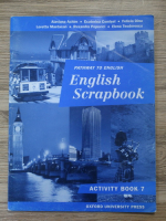 Alaviana Achim, Ecaterina Comisel, Felicia Dinu - Pathway to english. English scrapbook. Activity book 7