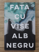 Andreea Russo - Fata cu vise alb negru