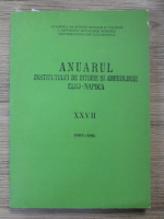 Anuarul Institutului de Istorie si Arheologie Cluj-Napoca, nr. XXVII, 1985-1986