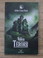 Arthur Conan Doyle - Valea terorii