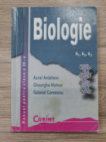 Aurel Ardelean, Gheorghe Mohan, Corneanu Gabriel - Biologie. Manual pentru clasa a XII-a