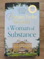 Barbara Taylor Bradford - A woman of substance
