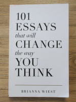 Brianna Wiest - 101 essays that will change the way you think