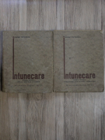 Cezar Petrescu - Intunecare (2 volume, 1928)