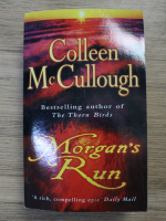 Colleen McCullough - Morgan's run