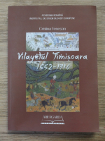 Cristina Fenesan - Vilayetul Timisoara