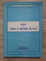 Curs de teorie si doctrina militara