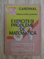 Dan Seclaman - Exercitii si probleme de matematica, clasele I-XII