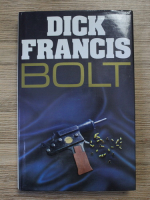 Dick Francis - Bolt
