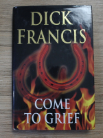 Dick Francis - Come to grief