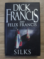 Dick Francis - Silks