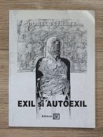 Dorel Istrate - Exil si autoexil
