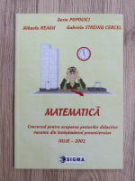 Dorin Popovici - Matematica. Concursul pentru ocuparea posturilor didactice vacante din invatamantul preuniversitar