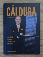 Dragos Antonache - Caldura ce ne inspira. Descopera universul caloriferelor decorative