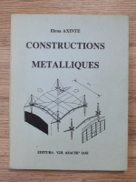 Elena Axinte - Constructions metalliques