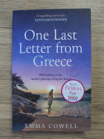Anticariat: Emma Cowell - One last letter from Greece