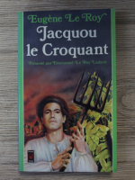 Eugene Le Roy - Jacquou le Croquant