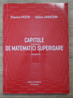 Flavius Pater - Capitole de matematici superioare
