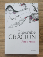 Gheorghe Craciun - Pupa russa