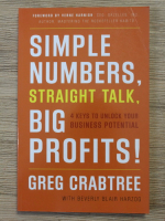 Greg Crabtree, Beverly Blair Harzog - Simple numbers. straight talk, big profits! 