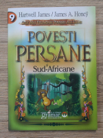 Hartwell James - Povesti persane si sud-africane