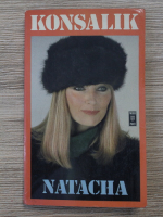 Heinz G. Konsalik - Natacha