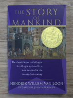 Hendrik Willem van Loon - The story of mankind