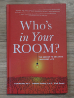 Ivan Misner - Who's in your room? The secret to creating your best life