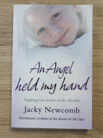Jacky Newcomb - An Angel held my hand