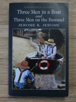 Jerome K. Jerome - Three men in a boat and three men on the Bummel